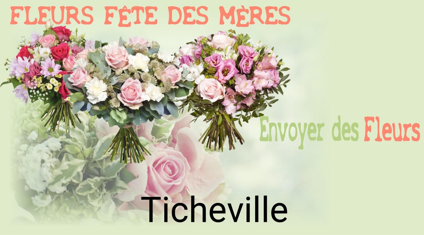 Bouquet de Fête des Mères livré à Ticheville